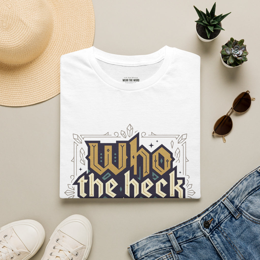 Who the Heck T-Shirt — Funny Vintage Gothic Graphic Tee