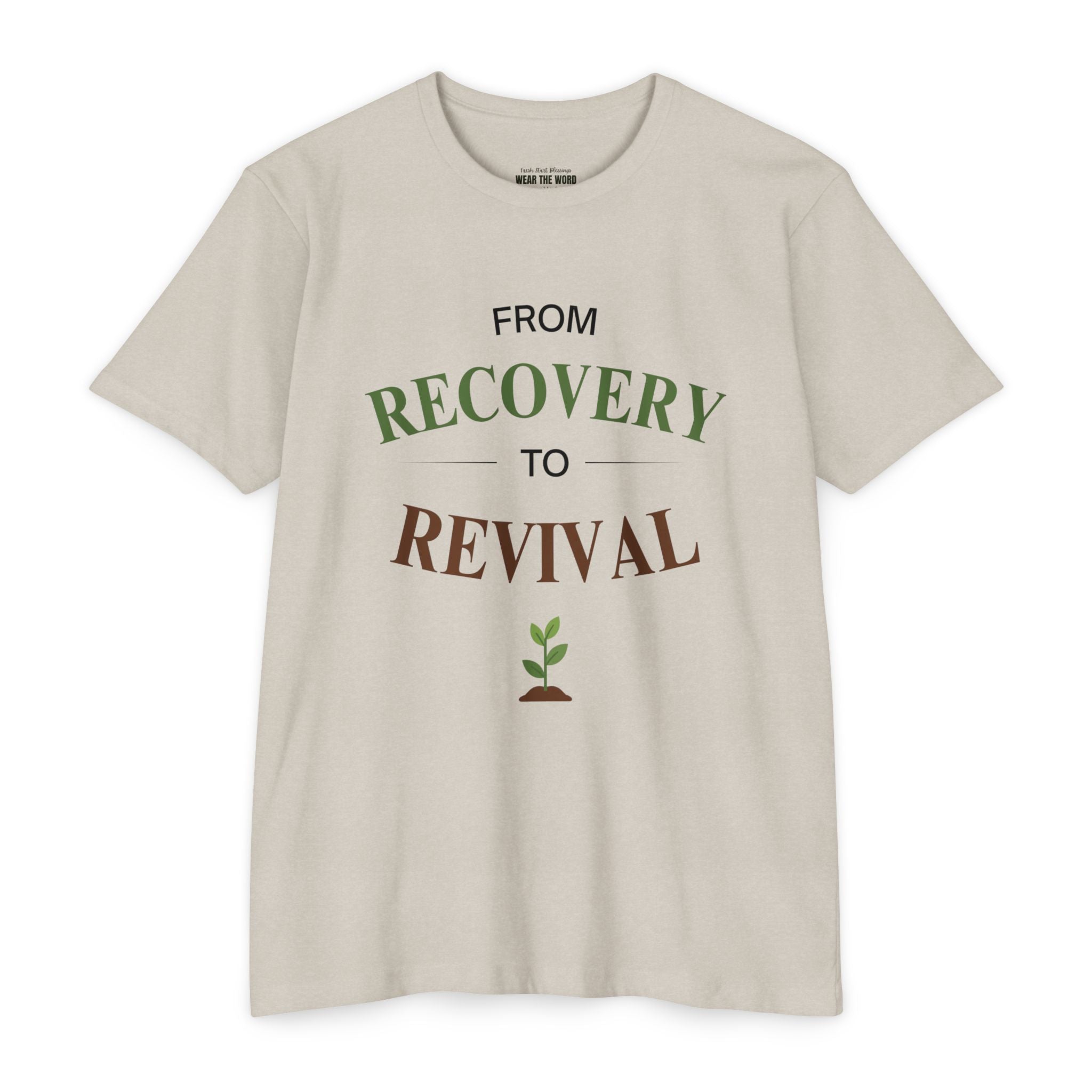 From Recovery to Revival T-Shirt — Christian Inspirational 'Wear the Word' Tee