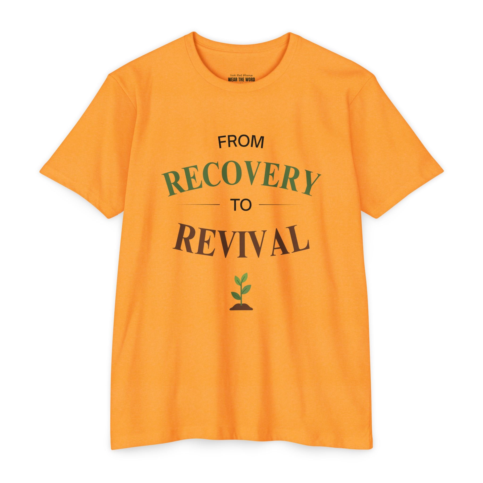 From Recovery to Revival T-Shirt — Christian Inspirational 'Wear the Word' Tee