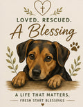 Loved. Rescued. A Blessing T-Shirt — A Life That Matters.